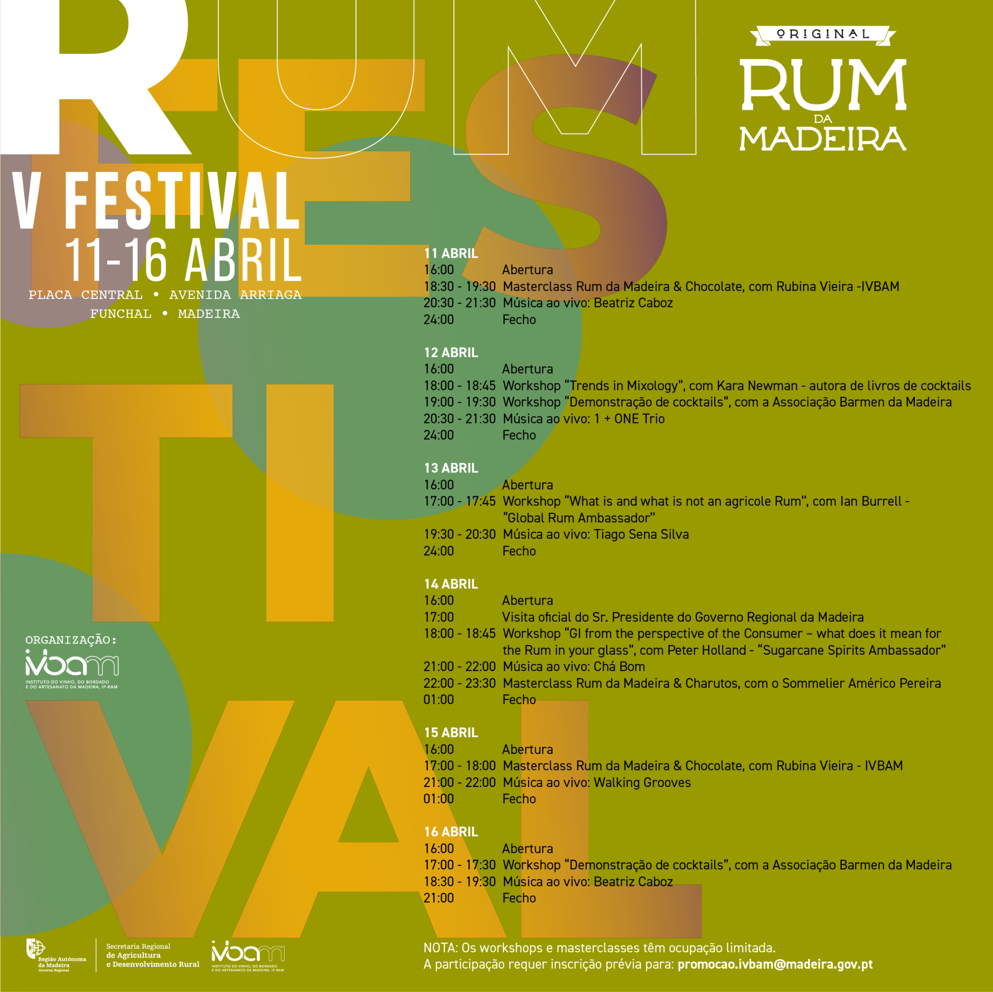 Programa V FESTIVAL DO RUM DA MADEIRA 11 a 16 de abril IVBAM