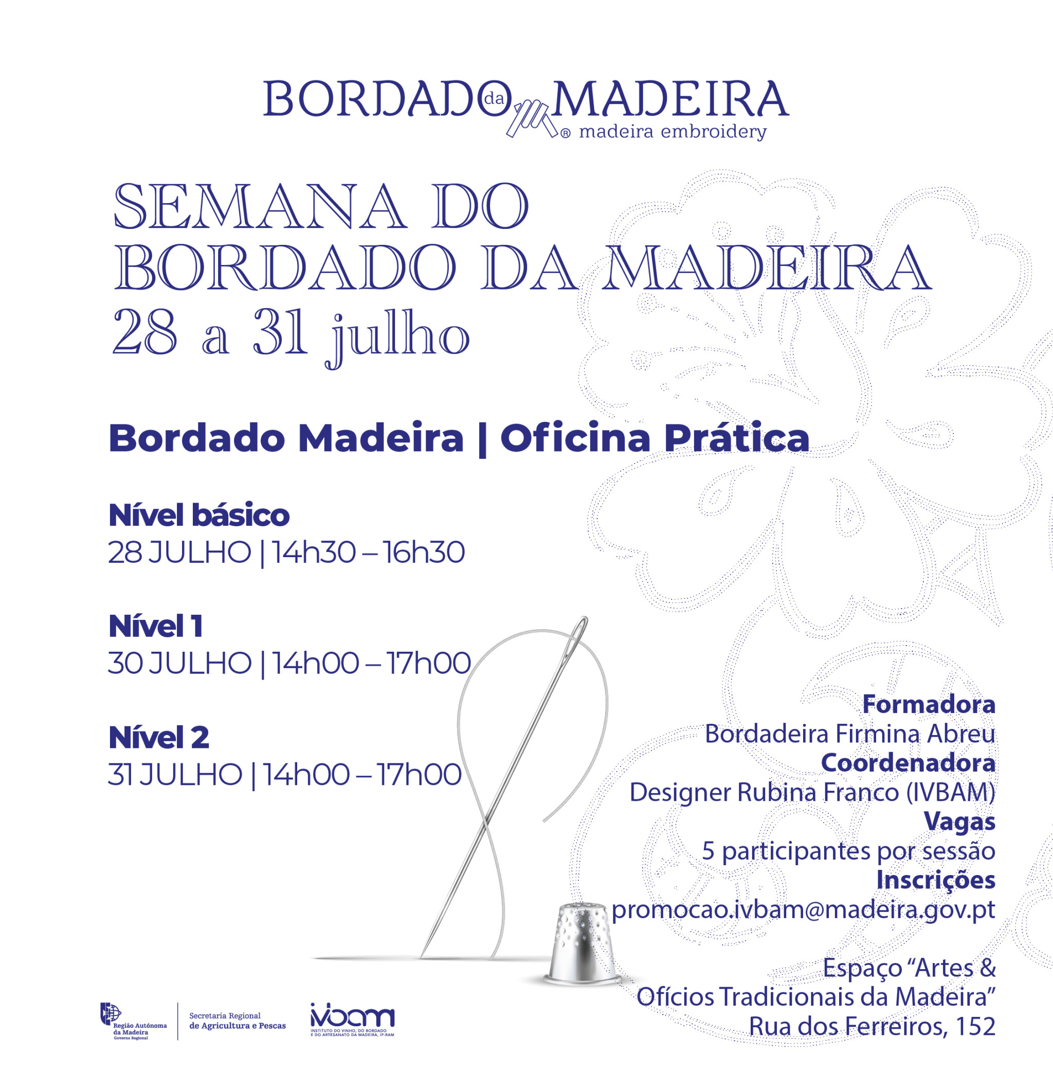 Oficinas abertas de Bordado da Madeira