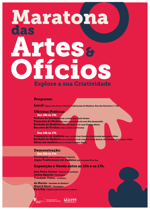 Programa "Maratona das Artes&Ofícios" | 21 de junho | 10H às 17H - Espaço "Artes&Ofícios Tradicionais da Madeira"